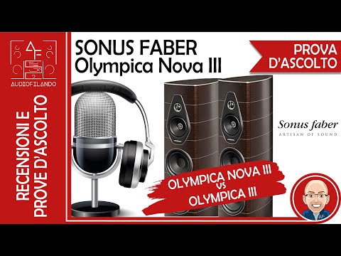 Sonus Faber Olympica Nova III - Prova d'ascolto