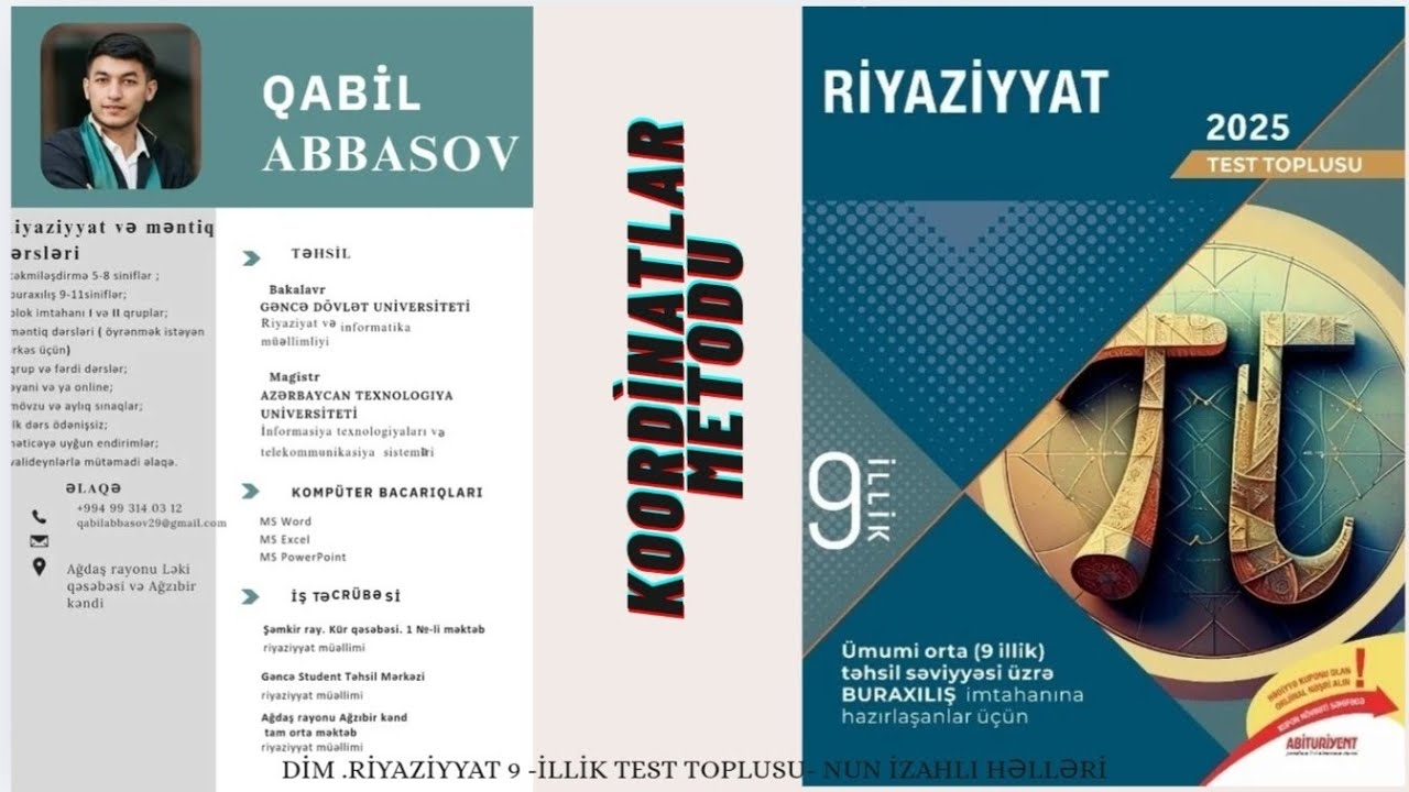 DÍM.2025.RÍYAZÍYYAT.9-illik test toplusunun izahı. MÖVZU: Koordinatlar metodu