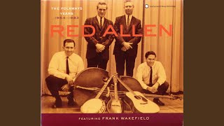 Video thumbnail of "Red Allen and Frank Wakefield - Hello City Limits"