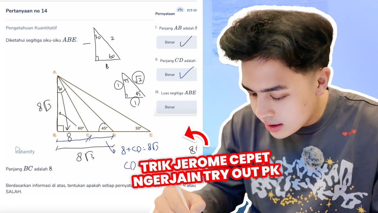 TRIK CEPAT JEROME NGERJAIN SOAL PENGETAHUAN KUANTITATIF UTBK SNBT 2025!!