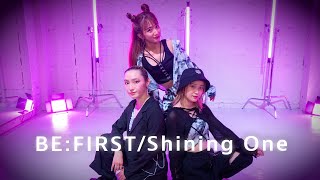 【踊ってみた】Shining One/BE:FIRST【NOZOMI-REINE-MIU】