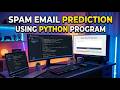 spam email prediction using python program