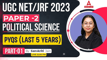 UGC NET Political Science | UGC NET Paper 2 I Theory Unit 1 PYQs ( Last 5 Years )  By Sanskriti Jain