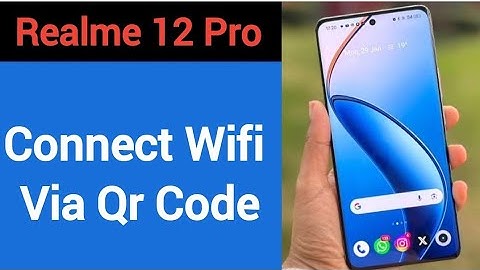 How to connect WiFi via QR code Realme 12 Pro, Bina password ke Wi Fi connect kaise karen
