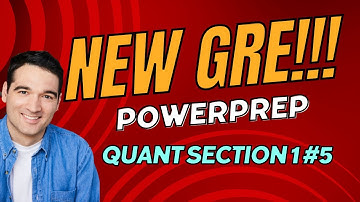 NEW GRE PowerPrep Quant Section 1 #5