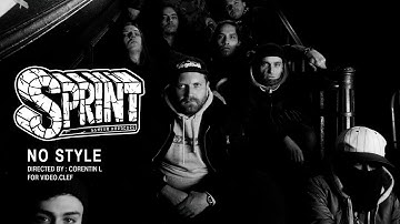 SPRINT - NO STYLE (Official Music Video)