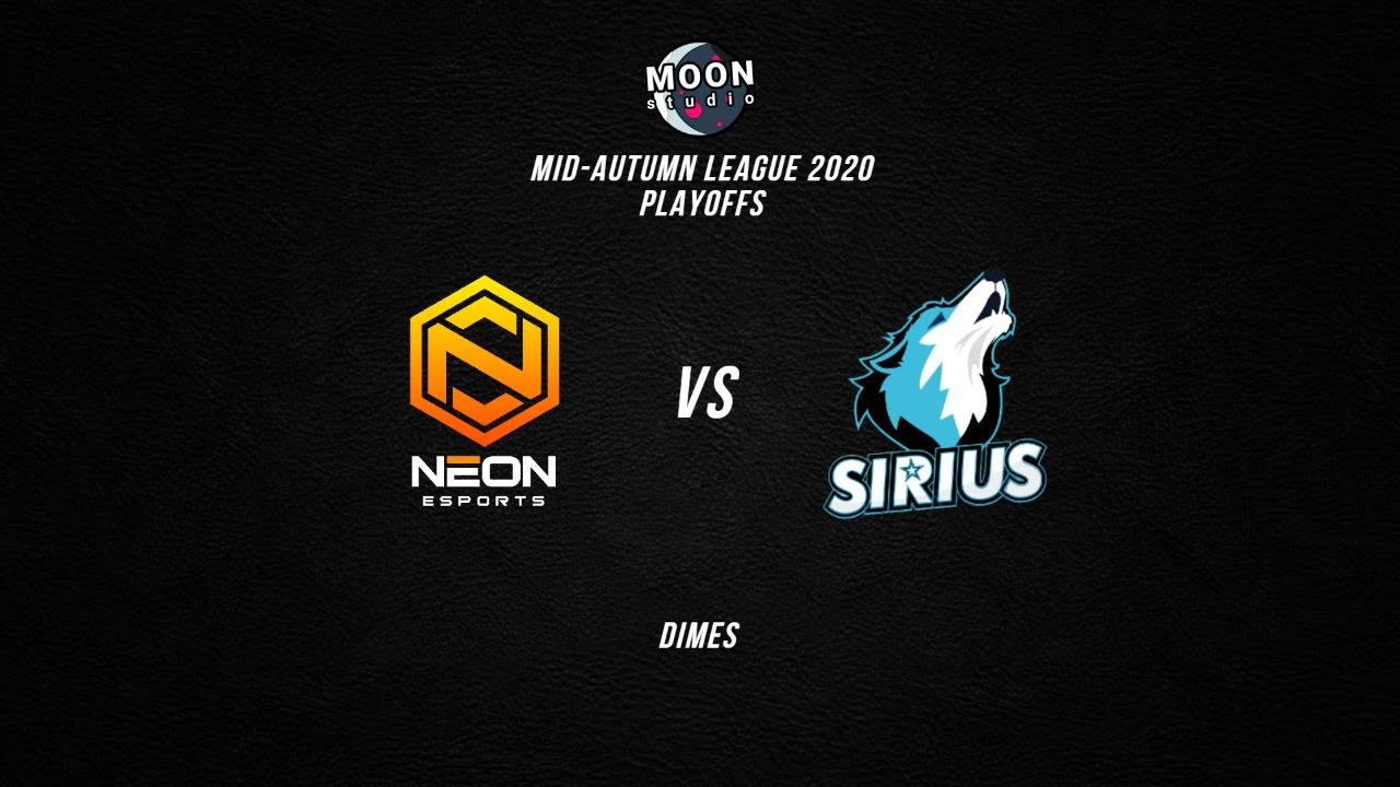 Moon Studio Playoffs - Neon Esports VS Team Sirius