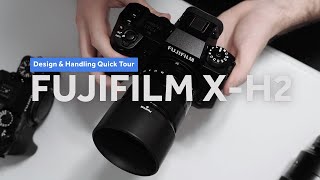 My favorite Fujifilm camera design? - Fujifilm X-H2 Design &amp; Handling Review