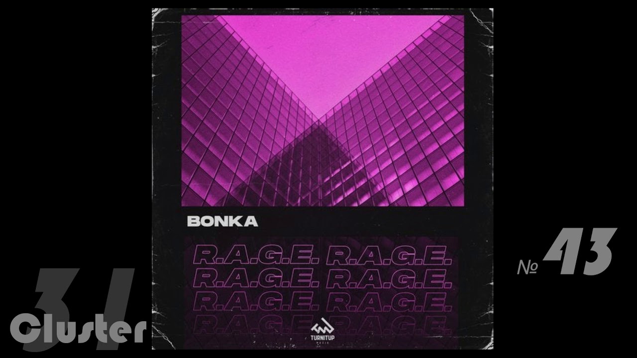 YouTube에서 Bonka - RAGE (Club Mix)(Electro House) 보기 YouTube에서 Bonka - RAGE (Club Mix)(Electro House) 보기