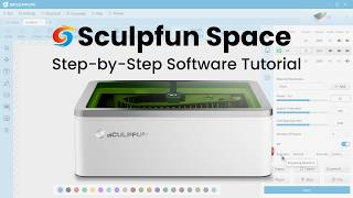Учебное руководство по ПО Sculpfun: от дизайна до гравировки: завершаем лазерный проект в SCULPFU... screenshot 2