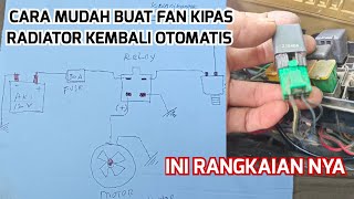 Cara buat Fan kipas Radiator kembali menyala secara otomatis @ray12