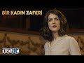 Bir Kadın Zaferi - Fragman II