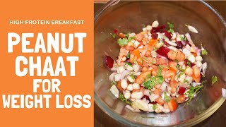 High Protein Breakfast for Weight Loss - Peanut Chaat / Groundnut Chat - Vibrant Varsha