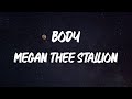 Megan Thee Stallion Body Lyrics Megan Thee Stallion Body Lyrics