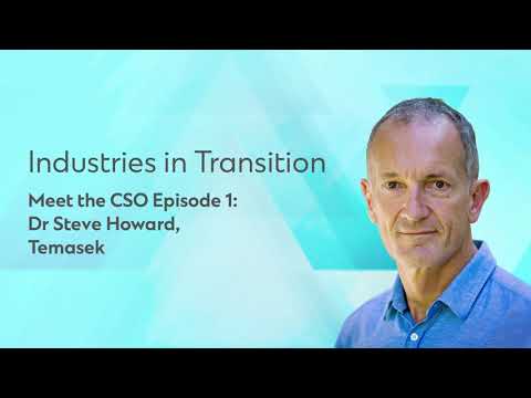 Meet the CSO Episode 1: Dr Steve Howard, Temasek | Presented by Standard Chartered