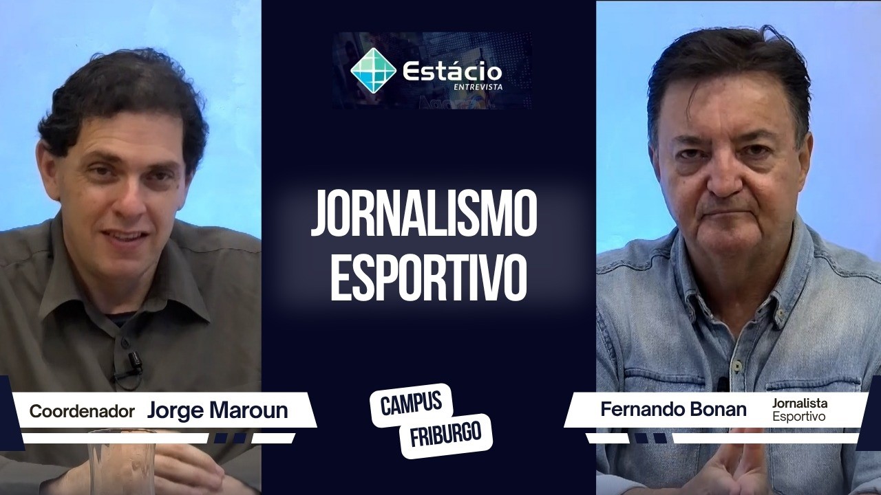 Estácio Entrevista | O Futuro do Futebol Brasileiro e os Bastidores do Jornalismo Esportivo