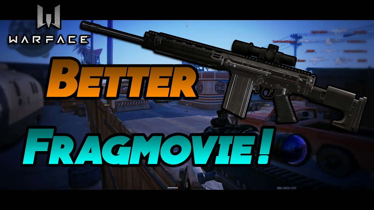 Warface | Better Fragmovie! (1440p 60fps)
