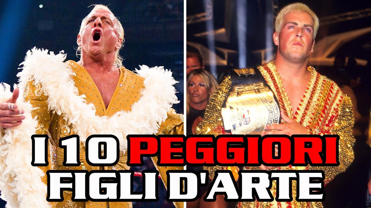 I 10 Peggiori figli d'arte del wrestling