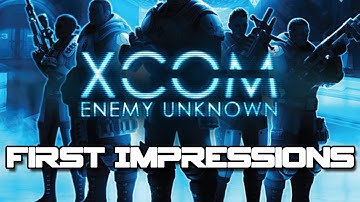 XCOM: Enemy Unknown First Impressions