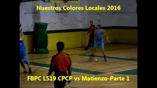 Básquet Fbpc 2016 Liga Pcial Sub 19 Cpcp Vs Matienzo Parte 1