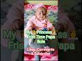 #My Princess 👸 Frist ? #cutebaby #shortsvideo #cute #baby #youtubeshorts #shorts #viral #shortfeed