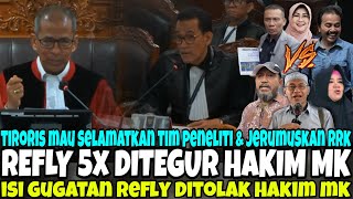 ROY SEKARAT DENGAR REFLI DIBABAT HABIS SAMA HAKIM MK - RRK DIKORBANKAN, TAPI RRT DISELAMATKAN REFLI
