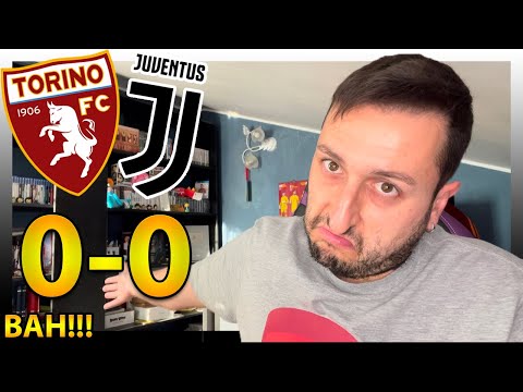 TORINO-JUVENTUS 0-0: BAH‼️