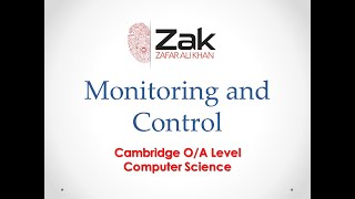 Monitoring and Control | O/A Level | By Zak