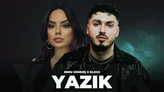 [Free] Ebru Gündeş & Blok3 - \