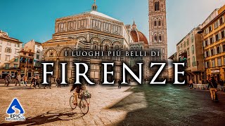 Florence: The Most Beautiful Places to Visit | What to Do and See