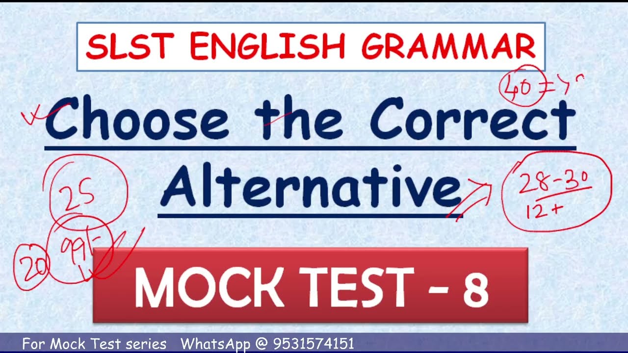 GRAMMAR MOCK TEST - 8 SLST ENGLISH Mock Test Series 
