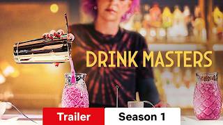 Drink Masters :: Trailer Season 1 :: Watch or Waste