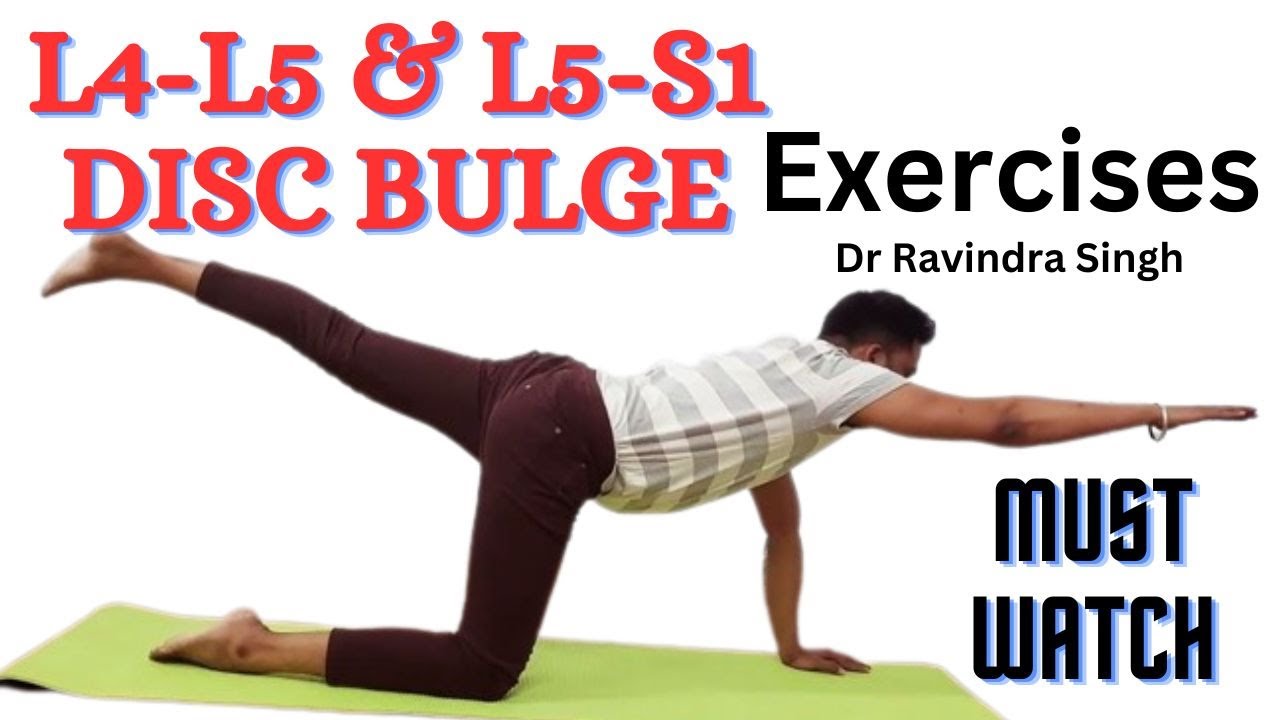 Exercises for disc bulge in L4 L5 or L5 S1 - YouTube