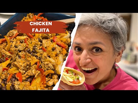 EASIEST ONE TRAY CHICKEN FAJITAS with rice and beans  Perfect DINNER and LUNCH  Food with Chetna