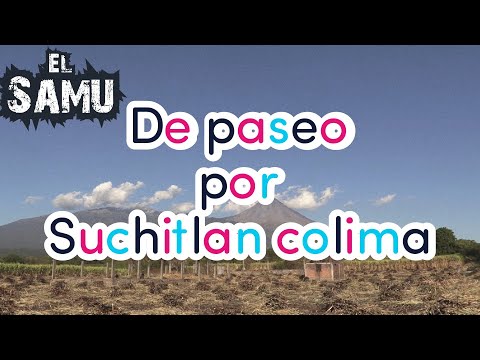 Suchitlán Colima.