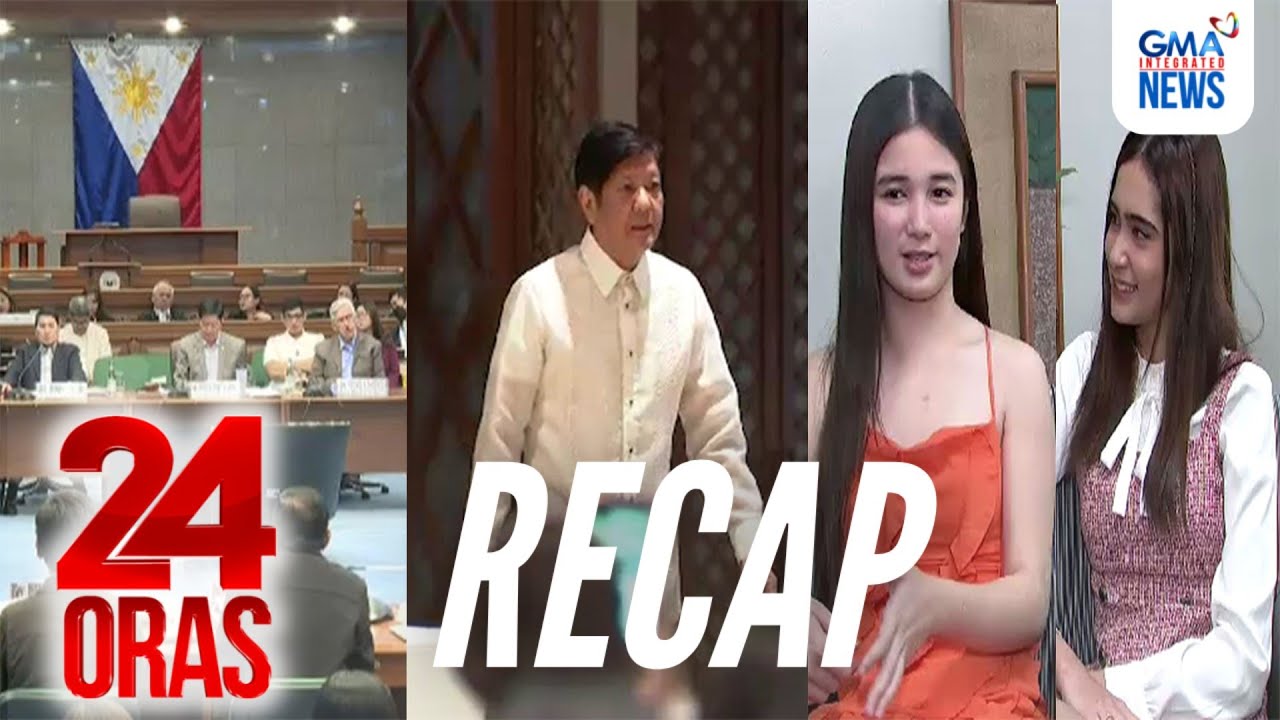 24 Oras: (Part 1) 2 impeachment kay PBBM, 'insufficient in substance'; Sofia at Eliza sa...; atbp