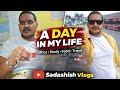 A Day in My Life | From Morning Routine to Office Hustle | Sadashish Vlogs