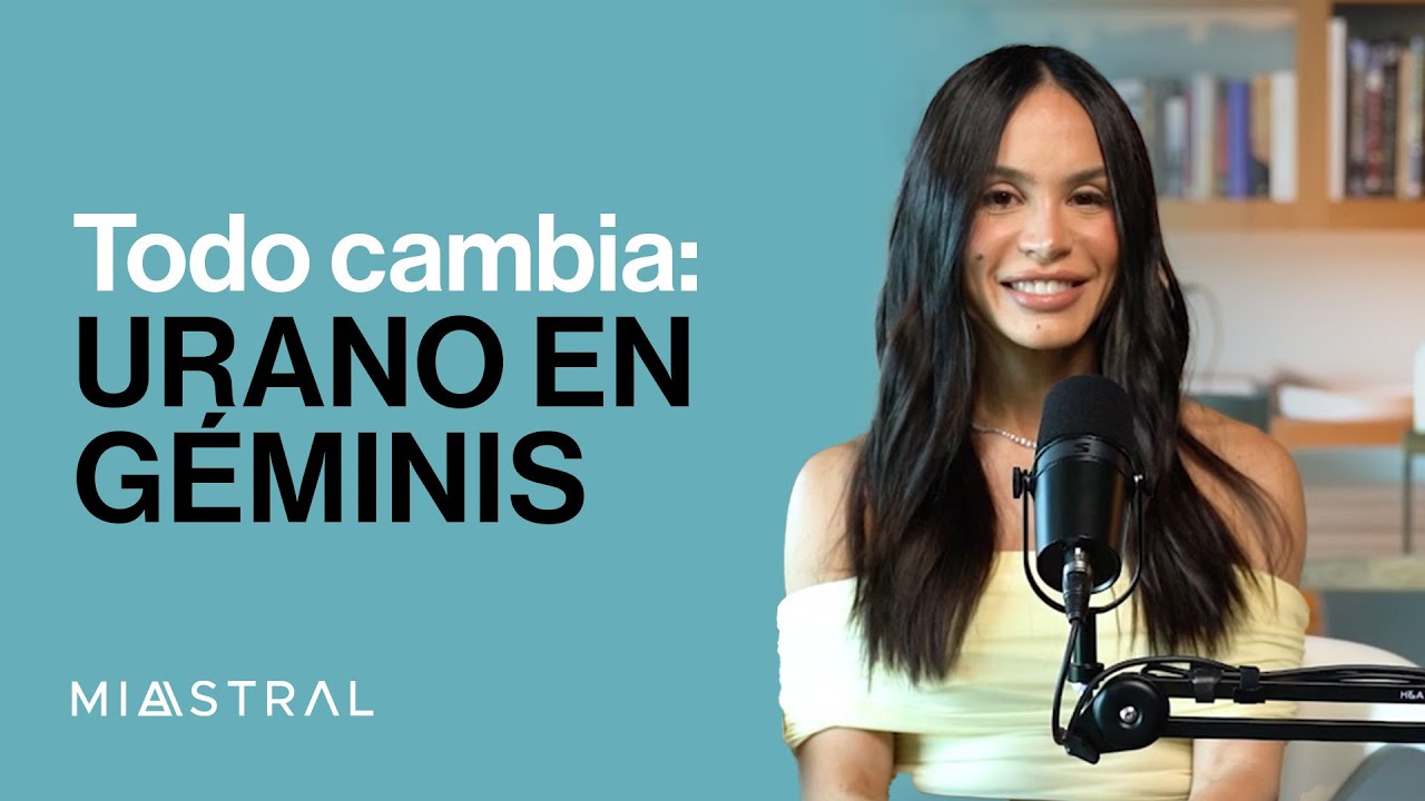 Todo cambia: Urano en Géminis