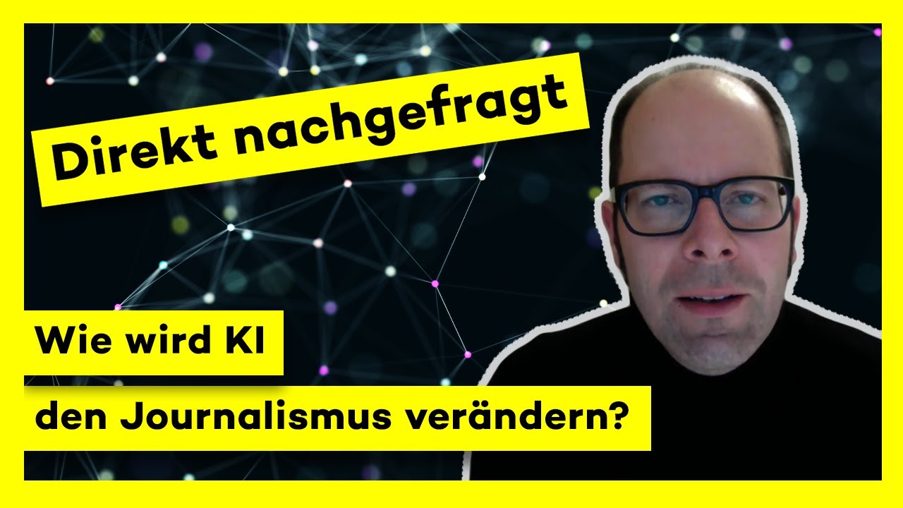 Wie wird KI den Journalismus verändern? – Direkt nachgefragt
