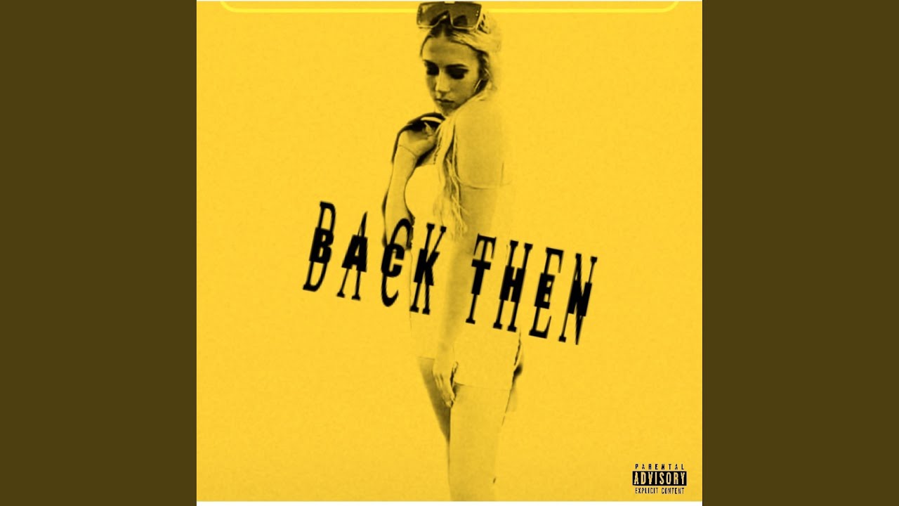Watch Back Then on YouTube Watch Back Then on YouTube