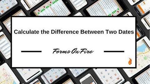 How To Calculate the Difference Between Two Dates