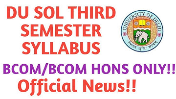 SOL THIRD SEMESTER SUBJECTS BCOM AND BCOM HONS! SOL THIRD SEMESTER SYLLABUS