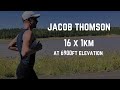 Jacob Thomson - 16x1km @ 6900ft elevation