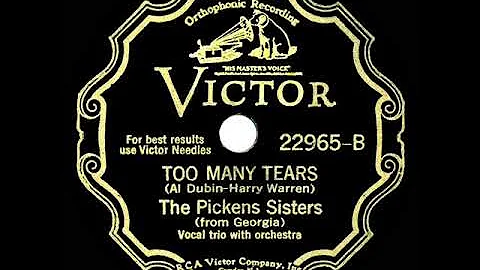 1932 Pickens Sisters - Too Many Tears