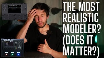 The Most Realistic Modeler? Does it REALLY Matter? Fractal, Quad Cortex, Kemper, Helix or ToneX?