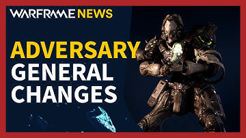 General Adversary Changes & Fixes with Warframe Update 30.5