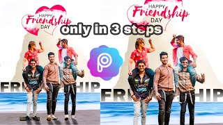 Friendship collage editing in PicsArt | Best picsart editing tutorial |shashi Creation photo editing screenshot 3