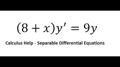 Calculus Help: Separable Differential Equations - (8+x) y