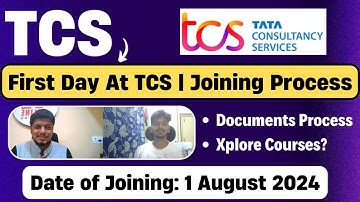 🔥First Day At TCS | TCS Joining Complete Process | TCS Joining Update 2024 | DOJ: 1 August 2024