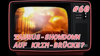 TAURUS SHOWDOWN AUF DER KRIMBRÜCKE